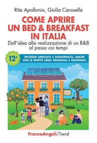 Come aprire un Bed & Breakfast in Italia - Librerie.coop