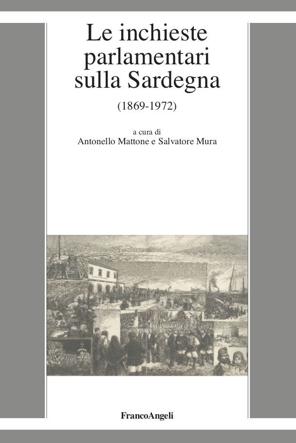 Le inchieste parlamentari sulla Sardegna (1869-1972) - Librerie.coop