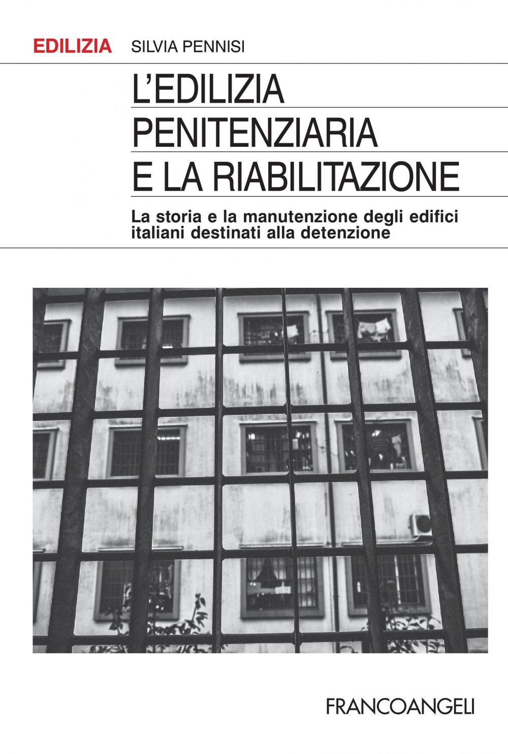 L'edilizia penitenziaria e la riabilitazione - Librerie.coop