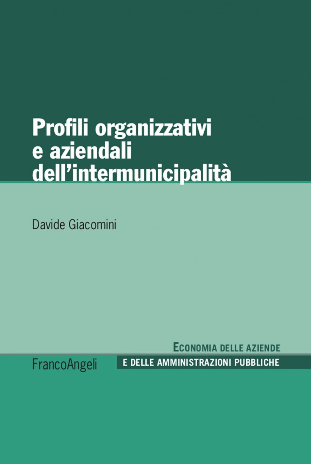 Profili organizzativi e aziendali dell'intermunicipalità - Librerie.coop