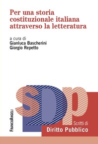 Per una storia costituzionale italiana attraverso la letteratura - Librerie.coop