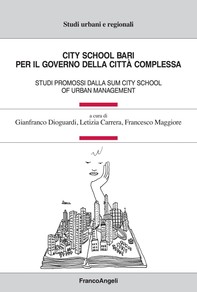 City School Bari. Per il governo della città complessa - Librerie.coop
