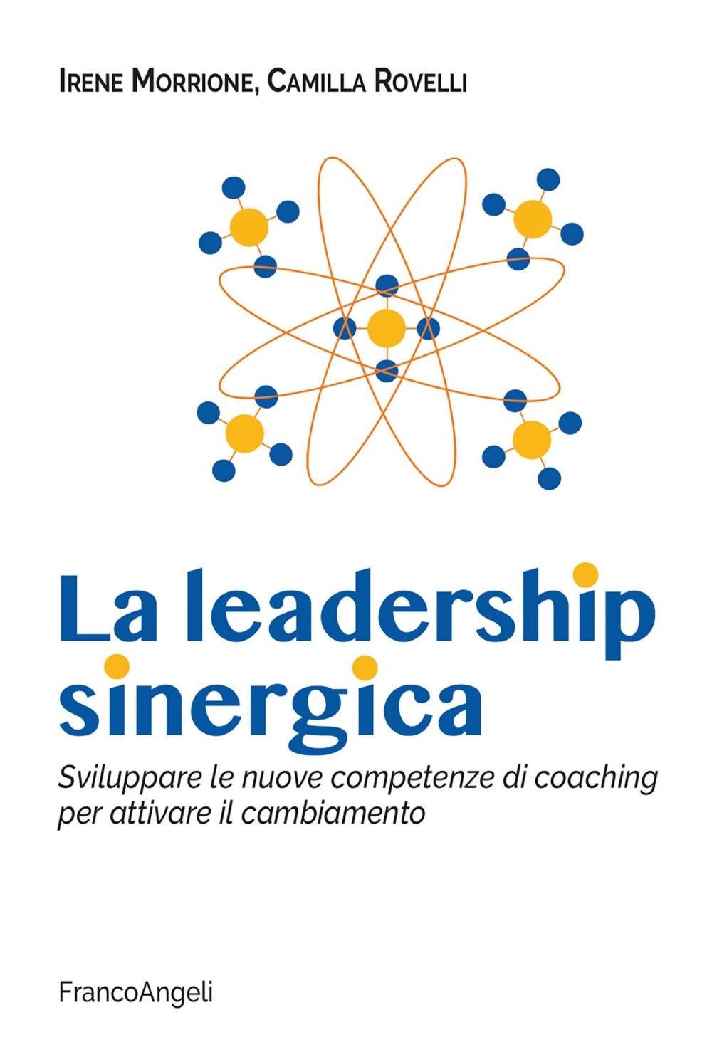 La leadership sinergica - Librerie.coop