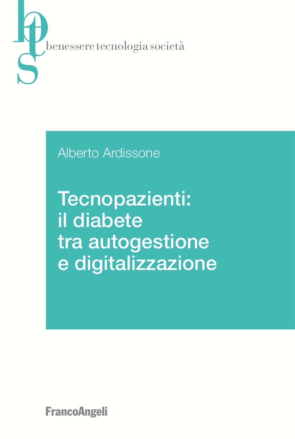 Tecnopazienti: il diabete tra autogestione e digitalizzazione - Librerie.coop