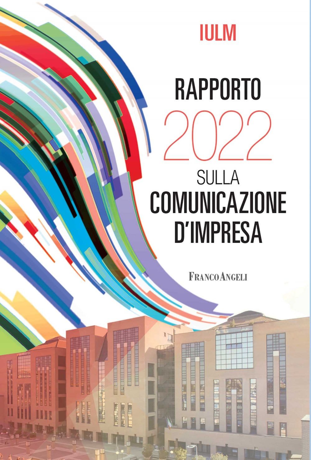 Rapporto 2022 sulla comunicazione d'impresa - Librerie.coop