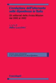 L'Evoluzione dell'intervento nelle dipendenze in Italia - Librerie.coop