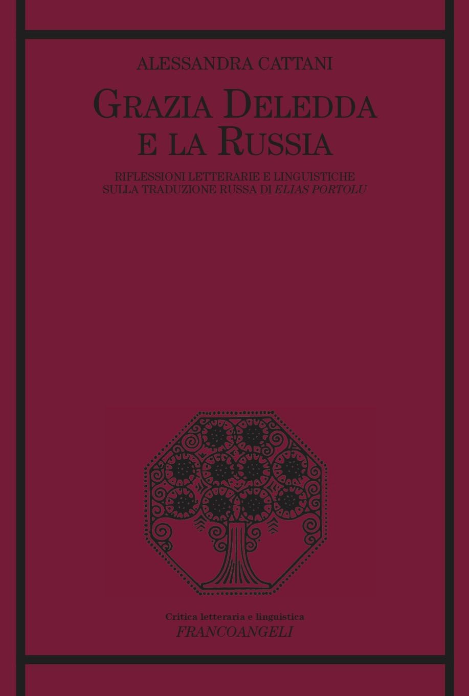 Grazia Deledda e la Russia - Librerie.coop