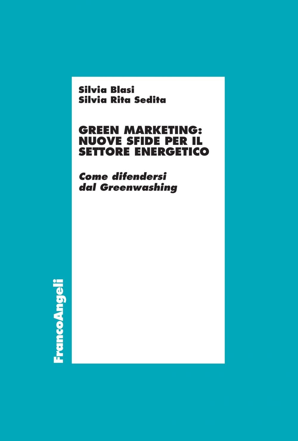 Green marketing: Nuove sfide per il settore energetico - Librerie.coop