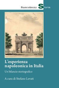 L'esperienza napoleonica in Italia - Librerie.coop