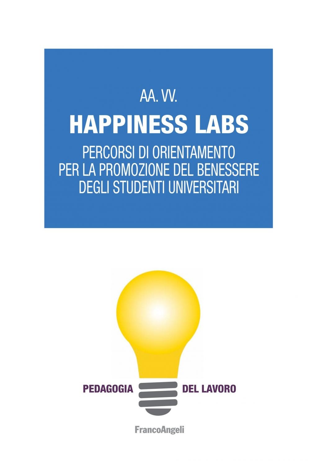 Happiness Labs - Librerie.coop