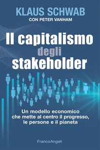 Il capitalismo degli stakeholder - Librerie.coop
