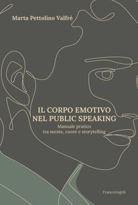 Il corpo emotivo nel public speaking - Librerie.coop
