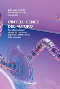 L'intelligence del futuro - Librerie.coop