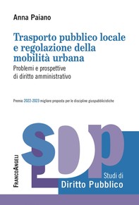 Trasporto pubblico locale e regolazione della mobilità urbana - Librerie.coop