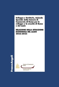 Relazione sulla situazione economica del Lazio 2022-2023 - Librerie.coop
