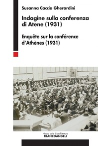 Indagine sulla conferenza di Atene (1931) - Librerie.coop