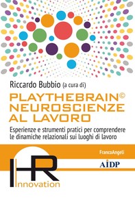 Playthebrain© neuroscienze al lavoro - Librerie.coop