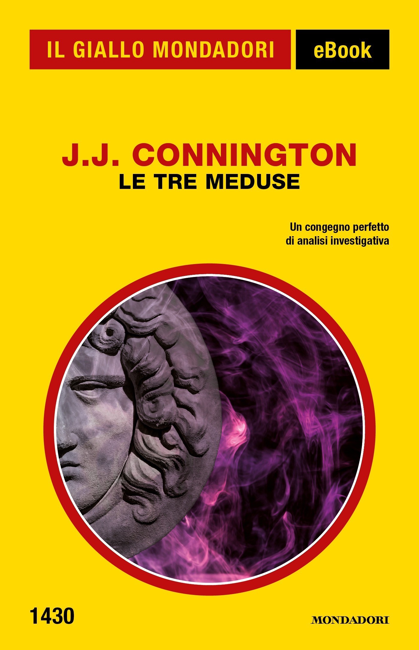 Le Tre Meduse (Il Giallo Mondadori) - Librerie.coop