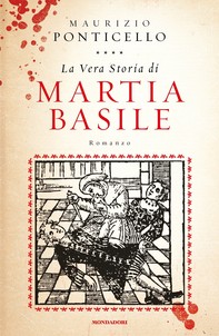 La vera storia di Martia Basile - Librerie.coop