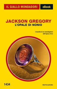 L'Opale di Nonio (Il Giallo Mondadori) - Librerie.coop
