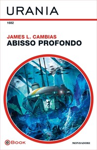 Abisso profondo (Urania) - Librerie.coop