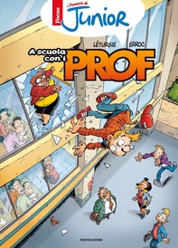 I fumetti di Focus Junior - A scuola con i Prof! - Librerie.coop