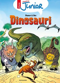 I fumetti di Focus Junior - Dinosauri - Librerie.coop