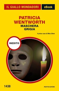 Maschera grigia (Il Giallo Mondadori) - Librerie.coop