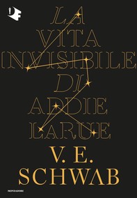 La vita invisibile di Addie La Rue - Librerie.coop