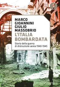 L'Italia bombardata - Librerie.coop