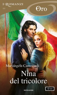 Nina del tricolore (I Romanzi Oro) - Librerie.coop