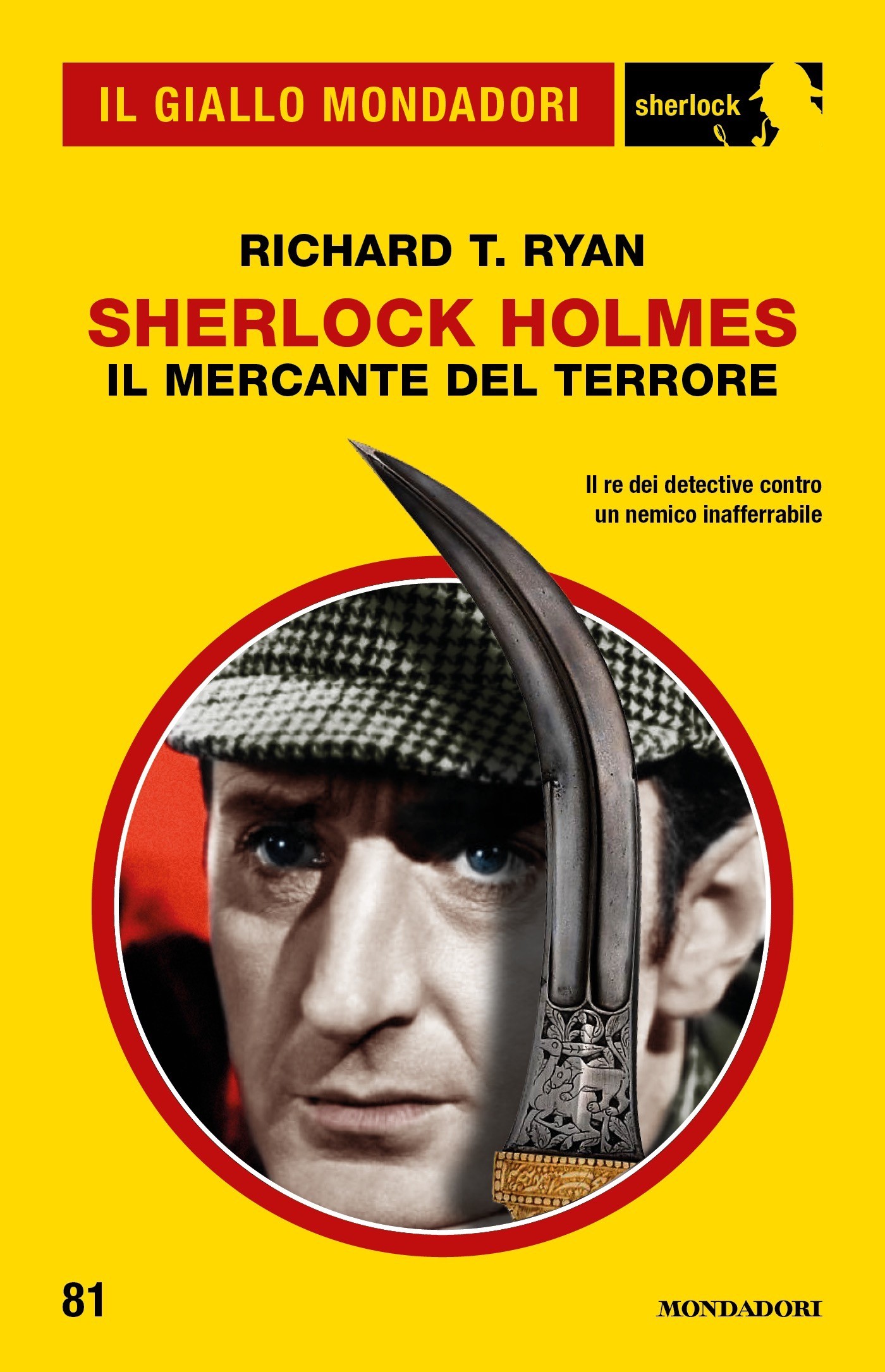 Sherlock Holmes. Il Mercante del Terrore (Il Giallo Mondadori Sherlock) - Librerie.coop