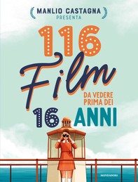 116 film da vedere prima dei 16 anni - Librerie.coop