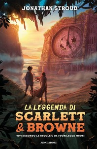 La leggenda di Scarlett e Browne - Librerie.coop