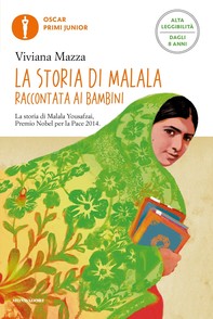 La storia di Malala raccontata ai bambini (Ediz. Alta Leggibilità) - Librerie.coop