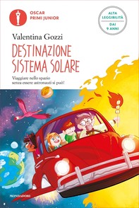 Destinazione Sistema Solare (Ediz. Alta Leggibilità) - Librerie.coop