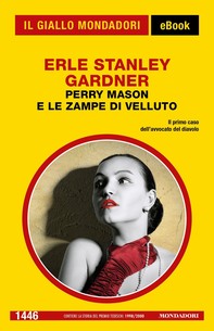 Perry Mason e le zampe di velluto (Il Giallo Mondadori) - Librerie.coop