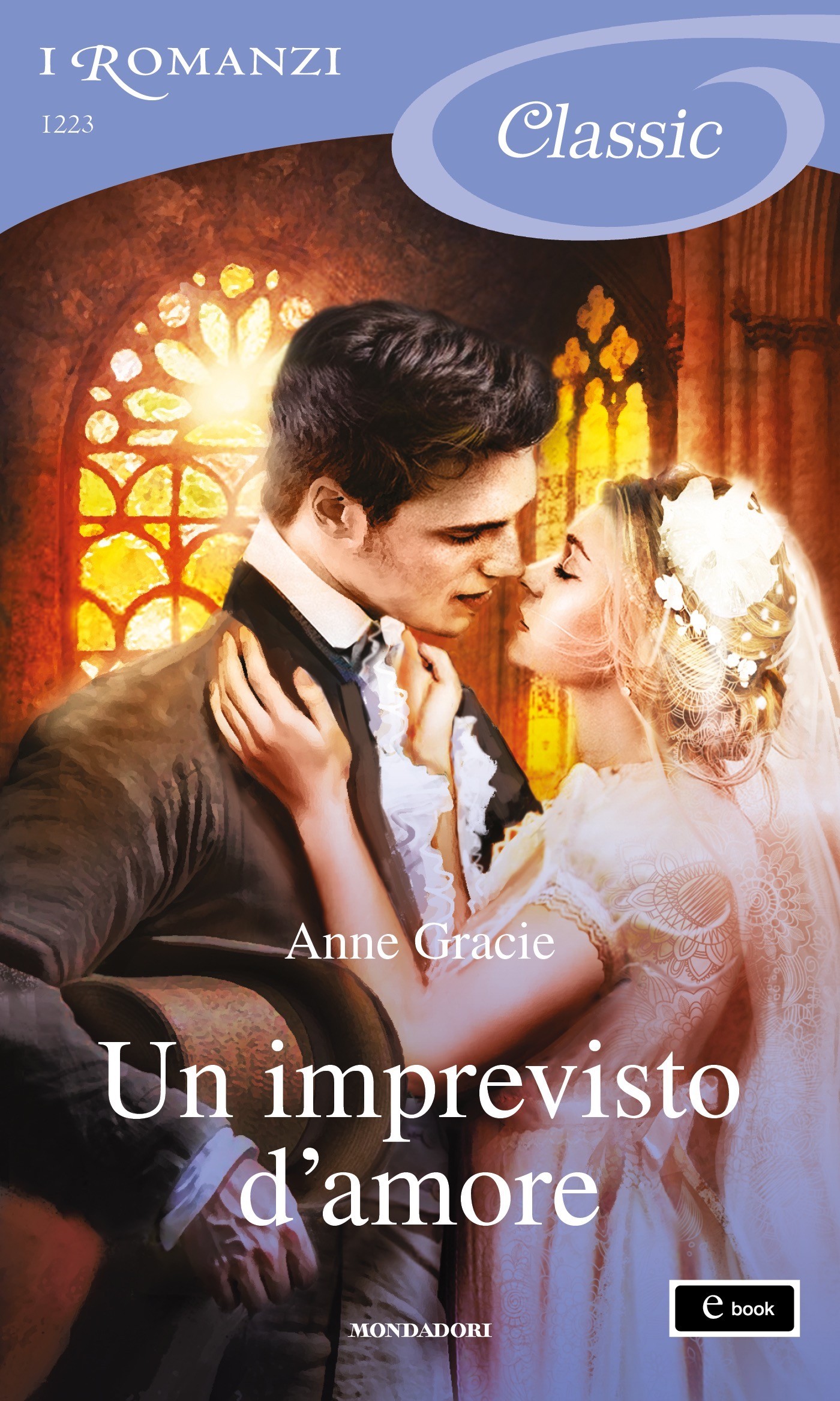 Un imprevisto d'amore (I Romanzi Classic) - Librerie.coop
