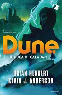 DUNE: il duca di Caladan - Librerie.coop