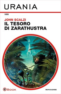Il tesoro di Zarathustra (Urania) - Librerie.coop