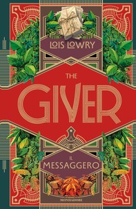 The Giver. Il messaggero - Librerie.coop