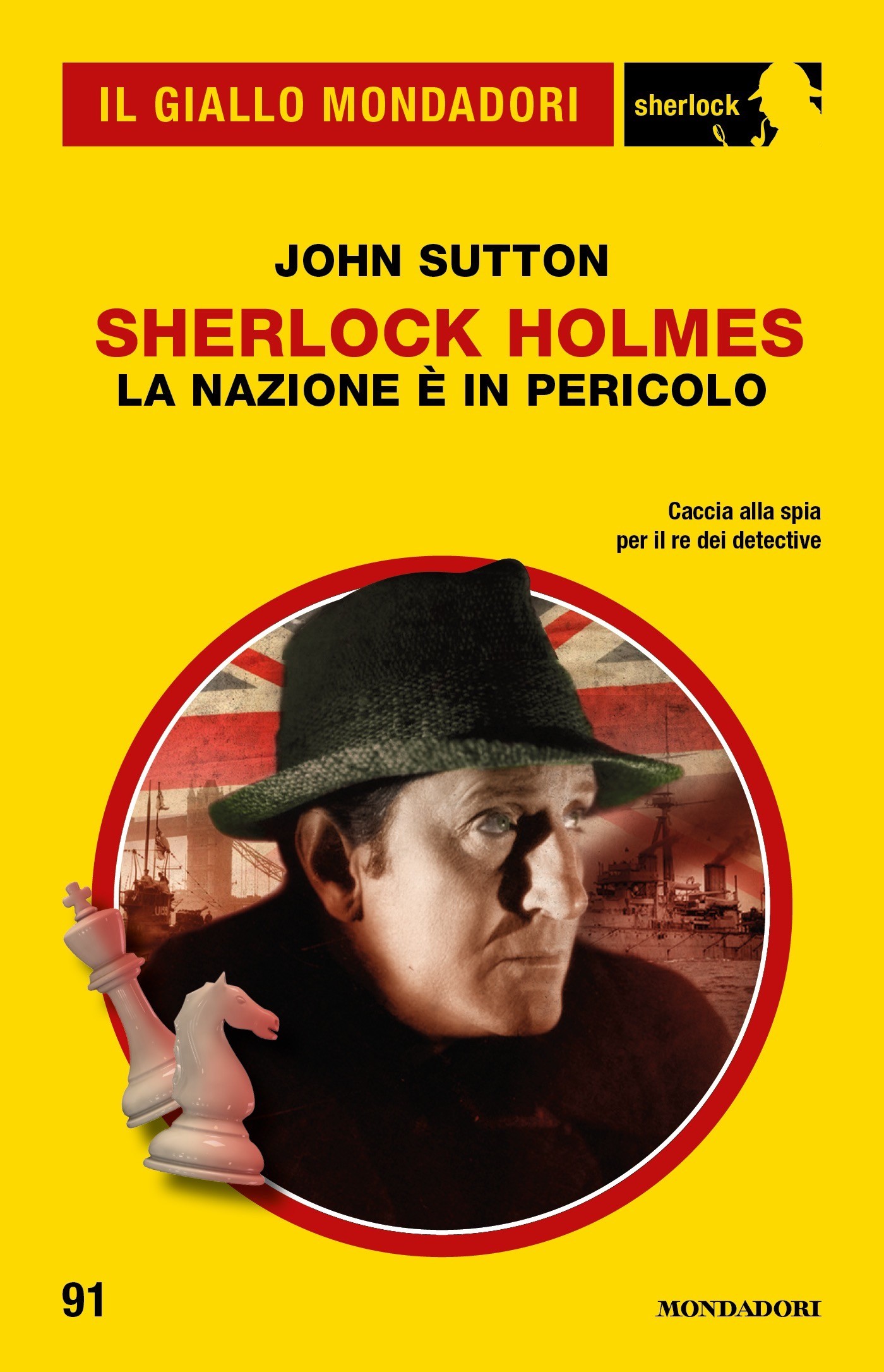 Sherlock Holmes. La nazione è in pericolo (Il Giallo Mondadori Sherlock) - Librerie.coop
