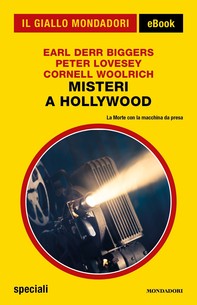 Misteri a Hollywood (Il Giallo Mondadori) - Librerie.coop