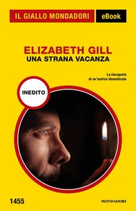 Una strana vacanza (Il Giallo Mondadori) - Librerie.coop