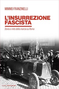 L'insurrezione fascista - Librerie.coop