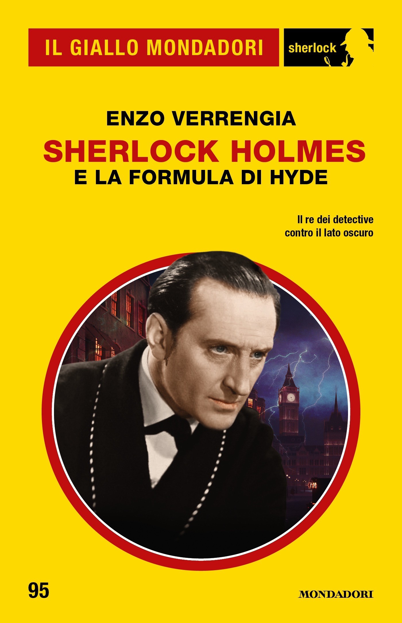 Sherlock Holmes e la formula di Hyde (Il Giallo Mondadori Sherlock) - Librerie.coop