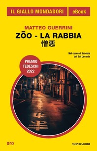Z¿o - La rabbia (Il Giallo Mondadori) - Librerie.coop