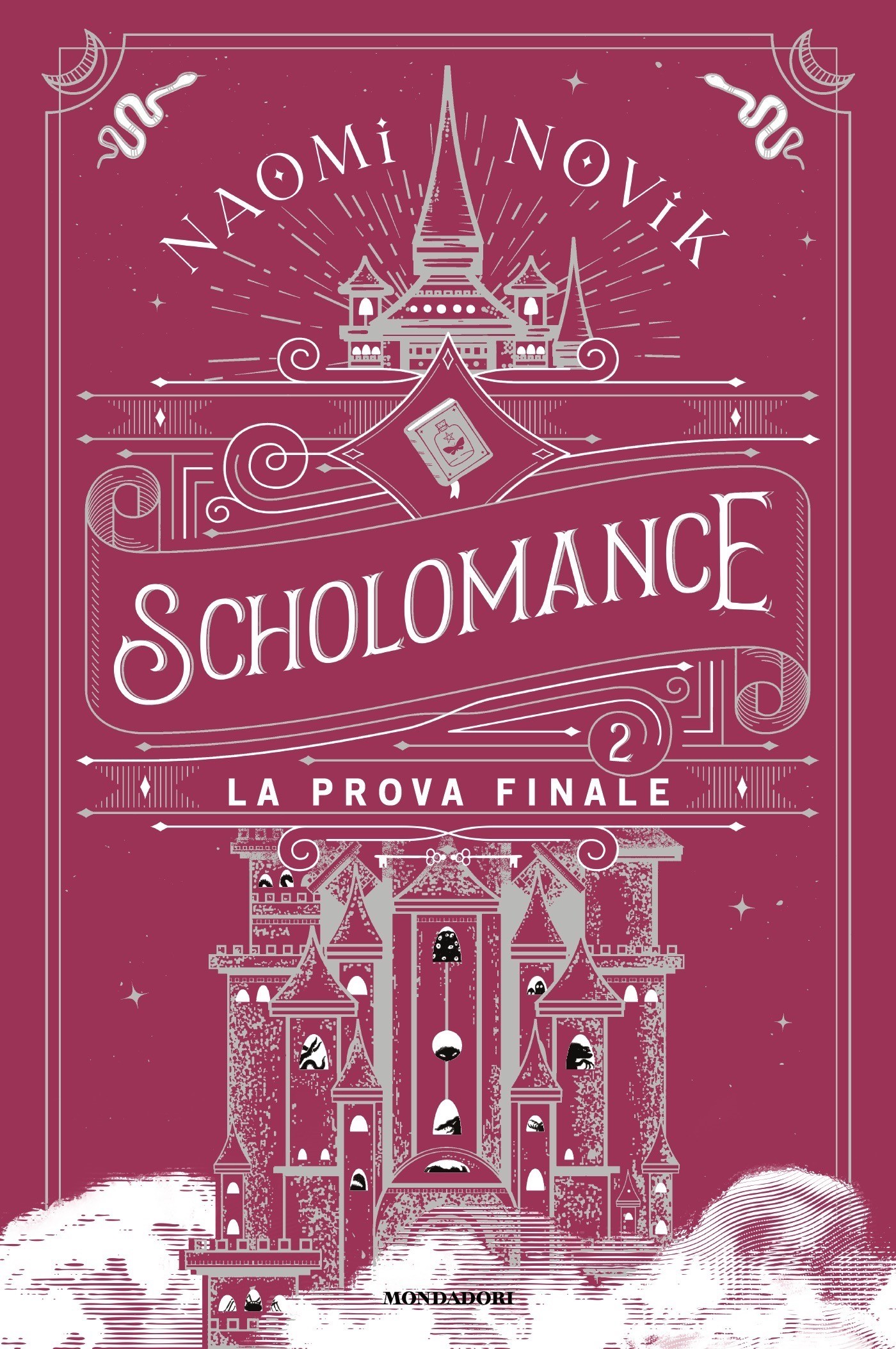 Scholomance 2 - La prova finale - Librerie.coop