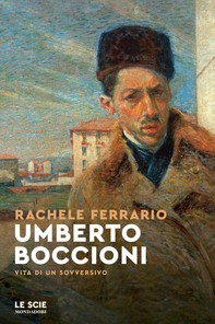Umberto Boccioni - Librerie.coop