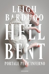 Hell Bent - Portale per l'inferno - Librerie.coop